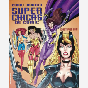 Cómo dibujar super chicas de cómic