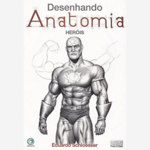Desenhando anatomia. Heróis