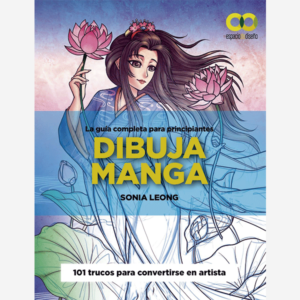 Dibuja manga. La guía completa para principiantes