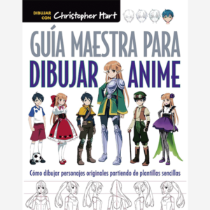 Guía Maestra para dibujar Anime