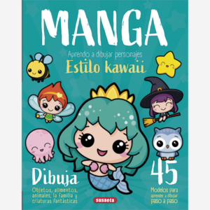 Manga. Aprendo a dibujar personajes estilo Kawaii
