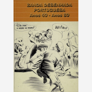 Banda desenhada portuguesa Anos 40-Anos 80