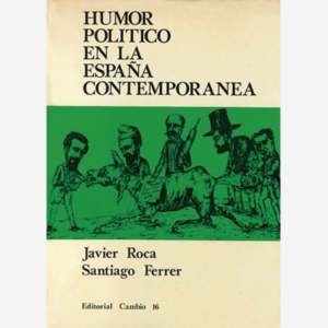 Humor político en la España contemporánea