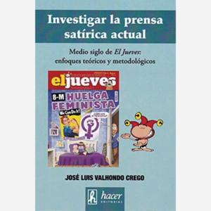 Investigar la prensa satírica actual