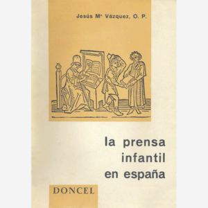 La prensa infantil en España