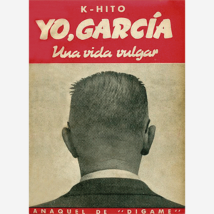 Yo, García. Una vida vulgar