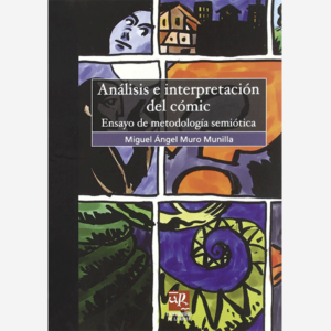 Análisis e interpretación del cómic