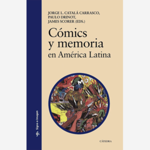 Cómics y memoria en América Latina