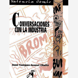 Conversaciones con la industria