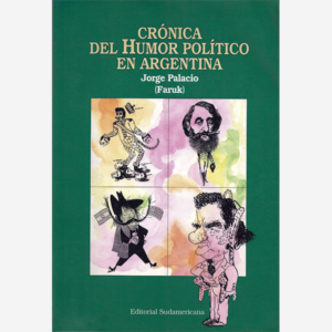 Crónica del humor político en Argentina
