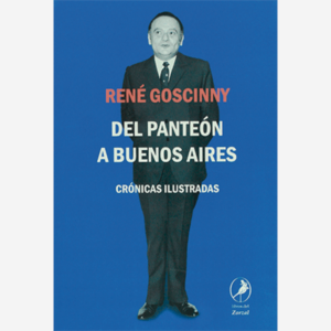 Del Panteón a Buenos Aires