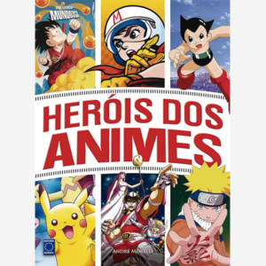 Heróis dos animes