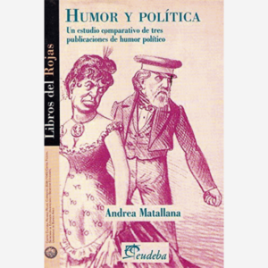 Humor y política. Un estudio comparativo de tres publicaciones de humor político