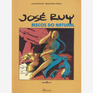 José Ruy. Riscos do natural