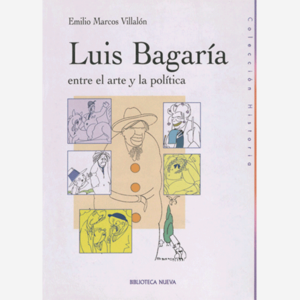 Luis Bagaría entre el arte y la política