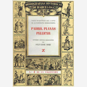 Padró, Planas, Pellicer