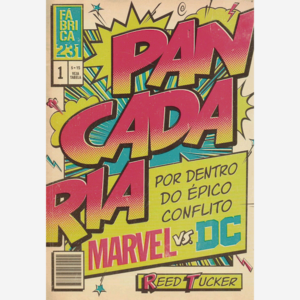 Pancadaria por dentro do épico conflicto Marvel vs. DC