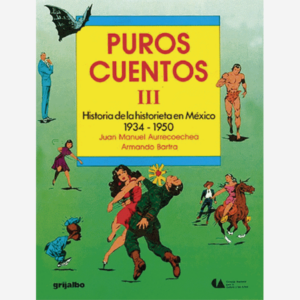 Puros cuentos III. 1934-1950