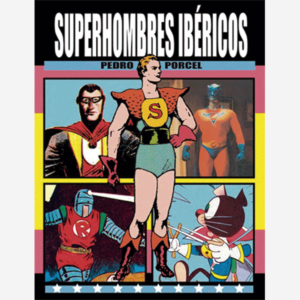 Superhombres ibéricos
