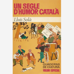 Un segle d´humor catalá