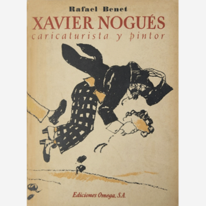 Xavier Nogués. Caricaturista y pintor