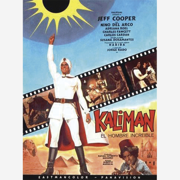 Kalimán, El hombre increíble