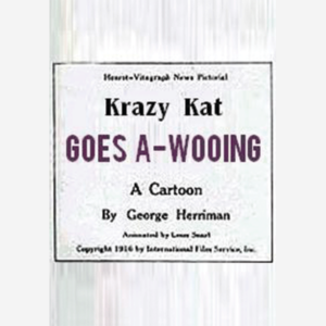 Krazy Kat: Goes A-Wooing