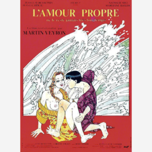 L'amour propre ne le reste jamais très longtemps