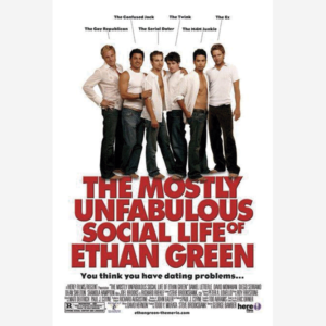 The Mostly Unfabulous Social Life of Ethan Green