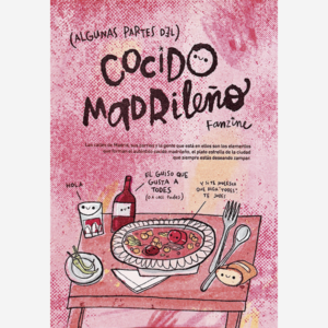 (Algunas partes del) Cocido Madrileño Fanzine