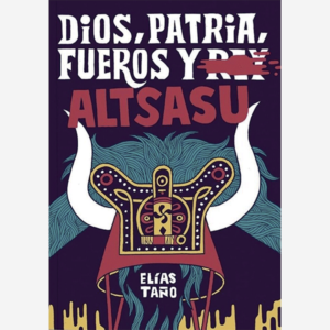 Dios, Patria, Fuero y Altsasu
