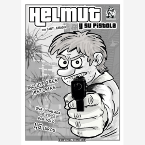 Helmut y su pistola