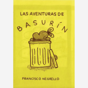 Las aventuras de Basurín