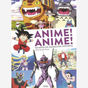 Anime! Anime! 100 años de animación japonesa