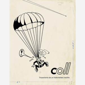 Coll. Trayectoria de un historietista insólito