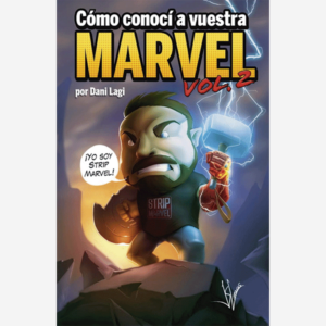Como conocí a vuestra Marvel Vol.2