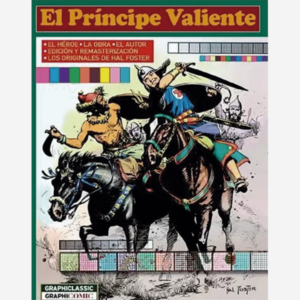 El Príncipe Valiente. Las claves del mejor cómic de la historia