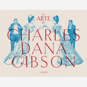 El arte de Charles Dana Gibson