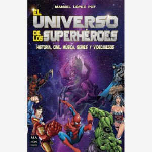 El universo de los superhéroes