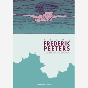 Frederik Peeters. Cuestión de escala