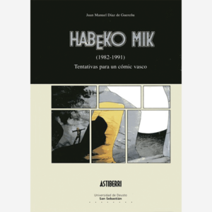 Habeko mik (1982-1991)