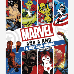 Marvel año a año. La historia visual
