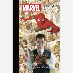 Marvel crónica de una época