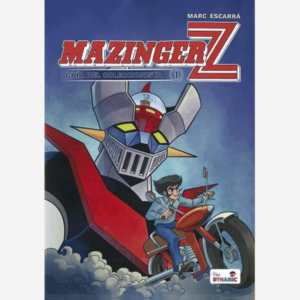 Mazinger Z. Guía del coleccionista 1