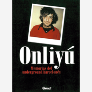 Memorias del Underground barcelonés