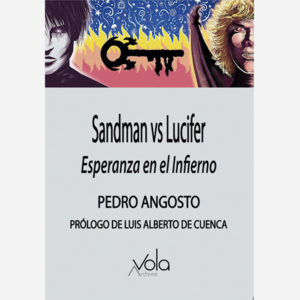 Sandman vs Lucifer. Esperanza en el infierno