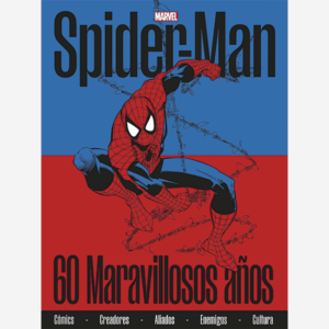 Spider-man 60 maravillosos años