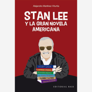 Stan Lee y la gran novela americana
