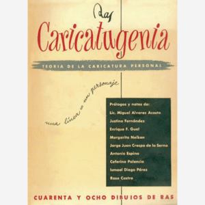 Caricatugenia. Teoría de la caricatura personal