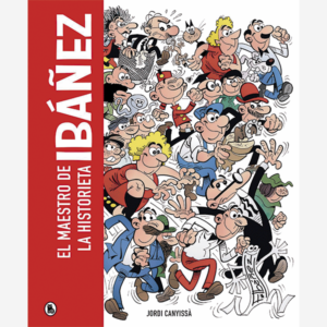 Ibañez. El maestro de la historieta